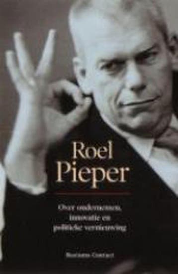 Over ondernemen, innovatie en politieke vernieuwing, Verzenden, Gelezen, R. Pieper