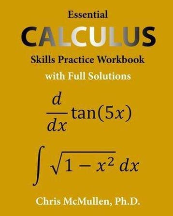 Essential Calculus Skills Practice Workbook with Full, Verzenden, Chris Mcmullen