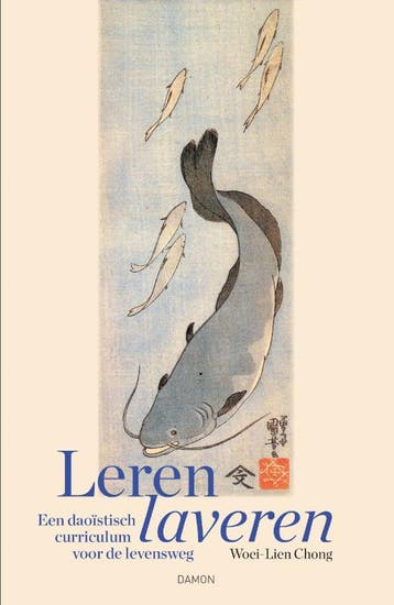 Leren Laveren | Woei-Lien Chong | Nieuw, Verzenden, Nieuw, Woei-Lien Chong