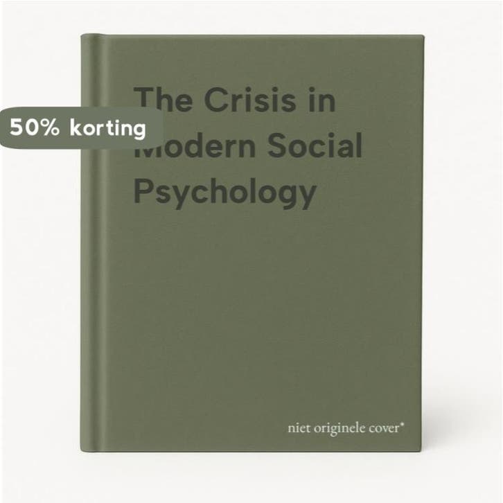 The Crisis in Modern Social Psychology 9780415014946, Boeken, Taal | Engels, Gelezen, Verzenden