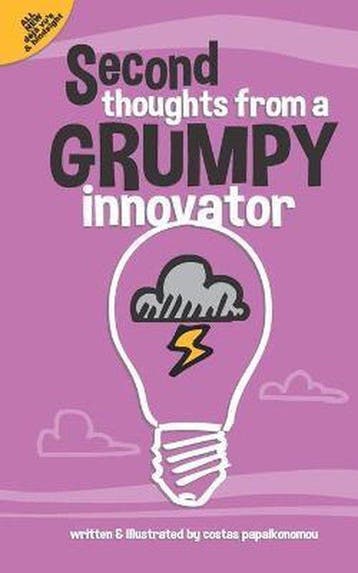 Second Thoughts From A Grumpy Innovator 9798683833749, Verzenden, Costas Papaikonomou