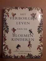 Het verborgen leven van de bloemenkinderen 9789021617824, Verzenden, C.M. Barker