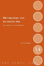 Het beginsel van de minste pijn - Ars Aequi Handboeken, Boeken, Verzenden, Zo goed als nieuw, Ton Mertens