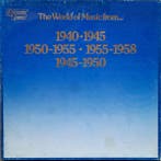 Unknown Artist - The World Of Music From... 1940-1945 1945-1, Verzenden