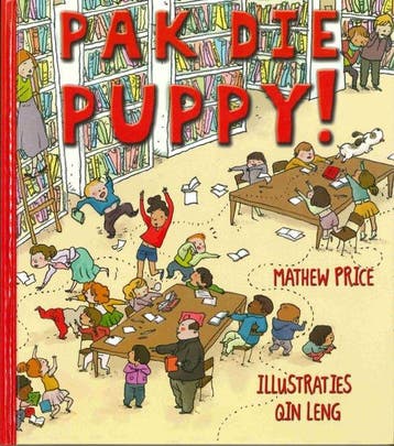 Kinderboek pak die puppy - Price, Verzenden, Nieuw