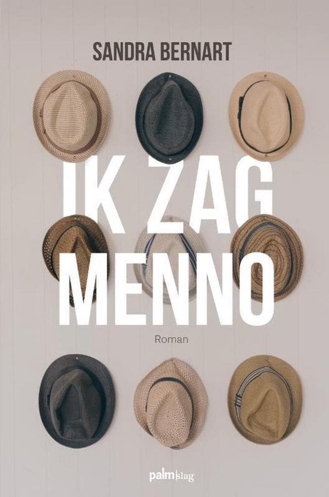 Ik zag Menno 9789491773372 Sandra Bernart, Boeken, Romans, Gelezen, Verzenden