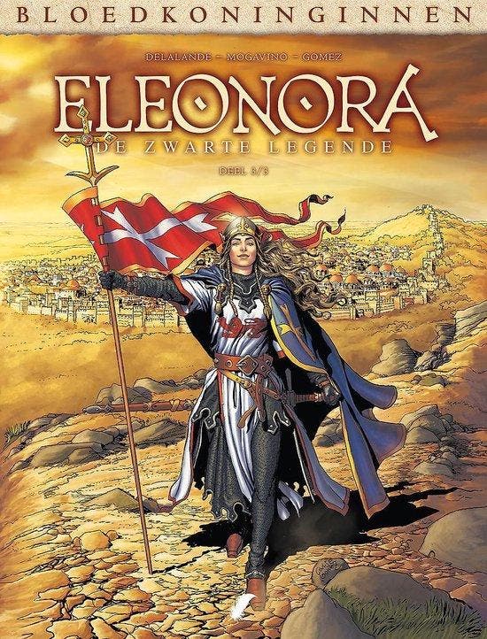De zwarte legende / Bloedkoninginnen - Eleonora / 3, Boeken, Stripverhalen, Zo goed als nieuw, Verzenden