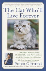The Cat Wholl Live Forever 9780767909037 Peter Gethers, Verzenden, Peter Gethers