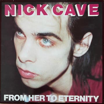 Nick Cave & The Bad Seeds - From Her To Eternity (LP, 1984), Verzenden, Gebruikt