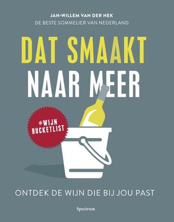 Dat smaakt naar meer 9789000357666 Jan-Willem van der Hek, Verzenden, Gelezen, Jan-Willem van der Hek