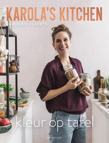 Karolas Kitchen 9789464102864 Karolien Olaerts, Verzenden, Karolien Olaerts