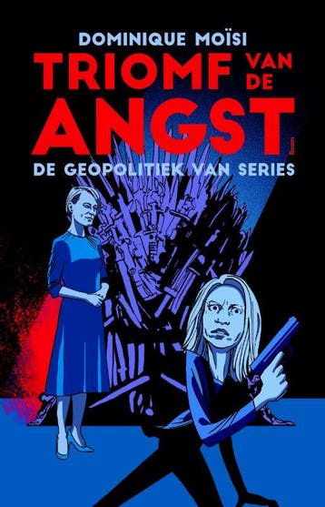 Triomf Van De Angst | Dominique Moïsi | Nieuw, Verzenden, Nieuw, Dominique Moïsi