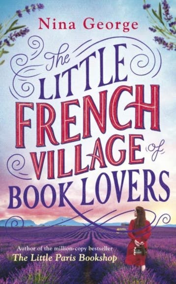 The Little French Village of Book Lovers 9780241436615, Verzenden, Gelezen, Nina George