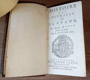 Beauval - Histoire des ouvrages des scavans.... - 1688