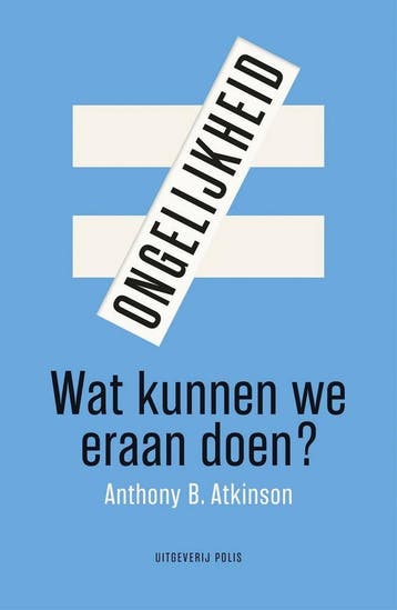 Ongelijkheid 9789463100397 Anthony B. Atkinson, Verzenden, Anthony B. Atkinson