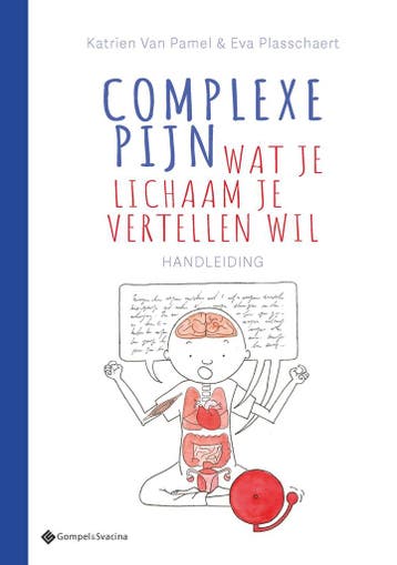 Complexe pijn 9789463714280 Katrien Van Pamel, Boeken, Verzenden, Zo goed als nieuw, Katrien Van Pamel