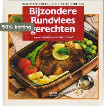 Bijzondere rundvleesgerechten / Bewuster kopen - origineler, Verzenden