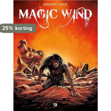 Magic Wind 1 / Magic Wind / 1 9789463731614, Boeken, Verzenden, Zo goed als nieuw, Gianfanco Manfredi