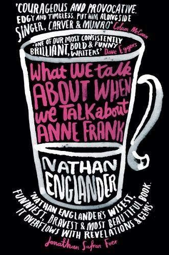 What We Talk About When We Talk About Anne Frank, Boeken, Taal | Engels, Gelezen, Verzenden