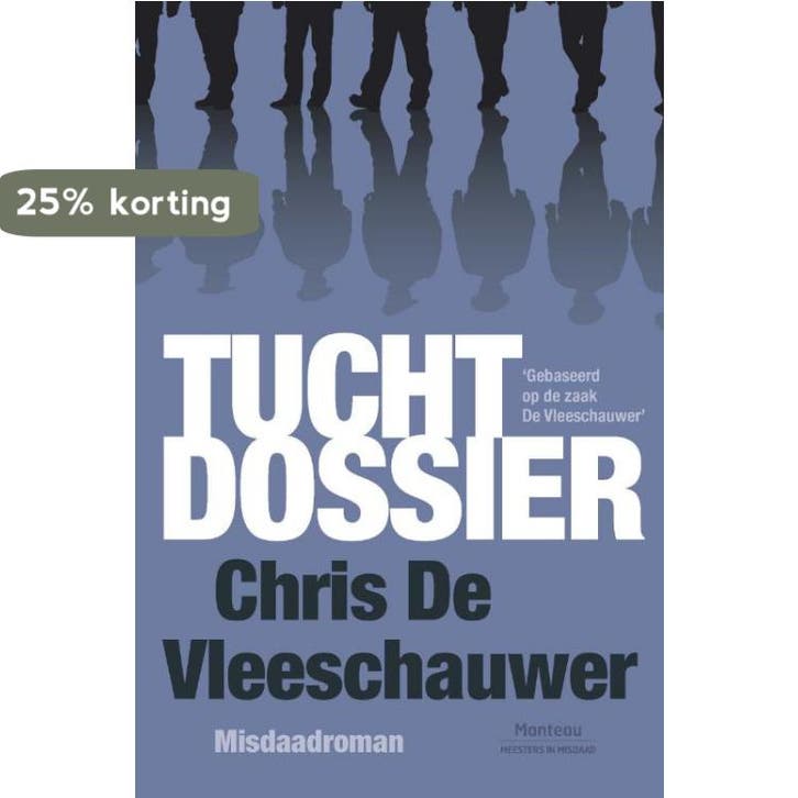 Tuchtdossier / Meesters in misdaad 9789022332108, Boeken, Thrillers, Gelezen, Verzenden