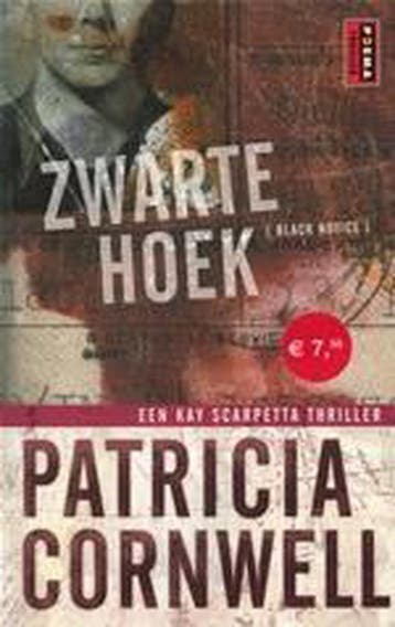 Zwarte hoek / Kay Scarpetta / 10 9789024554768, Verzenden, Gelezen, Patricia Cornwell