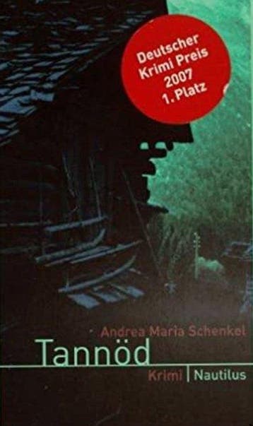 Tannöd 9783894014797 Andrea Maria Schenkel, Verzenden, Zo goed als nieuw, Andrea Maria Schenkel