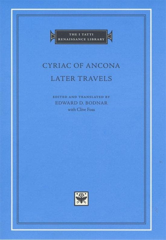 Later Travels 9780674007581 Cyriac Of Ancona, Boeken, Taal | Engels, Zo goed als nieuw, Verzenden