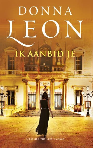 Ik aanbid je / Commissario Brunetti / 24 9789023494492, Verzenden, Donna Leon