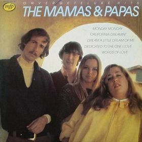 The Mamas &amp; The Papas - Onvergetelijke Hits, Verzenden, Gebruikt