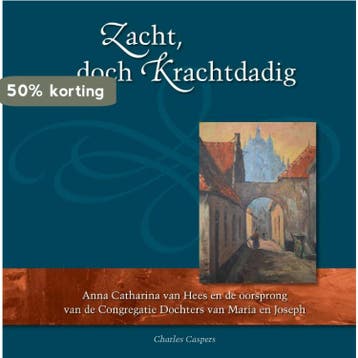 Zacht, doch krachtdadig 9789492093110 Charles Caspers, Verzenden, Charles Caspers