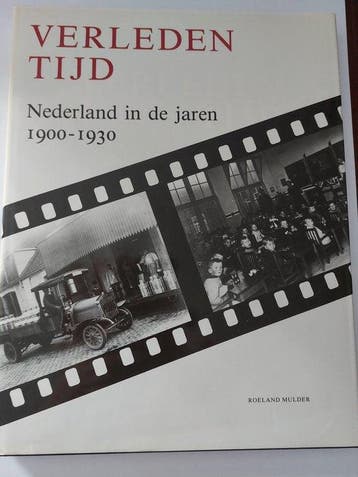 Verleden tijd: Nederland in jaren 1900 - Mulder, Verzenden