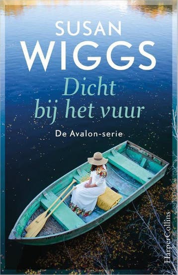 Dicht bij het vuur / Een Avalon-verhaal / 5 9789402705195, Verzenden, Susan Wiggs