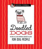Doodled Dogs 9781633226562 Gemma Correll, Verzenden, Gemma Correll