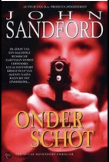 Onder Schot 9789051088687 John Sandford, Boeken, Verzenden, Gelezen, John Sandford