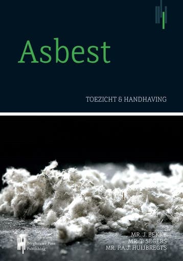 Asbest, toezicht en handhaving 9789492952004 Jelle Bekke, Boeken, Verzenden, Gelezen, Jelle Bekke
