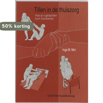 Tillen in de thuiszorg 9789035223417 I.M. Mol, Verzenden, Gelezen, I.M. Mol