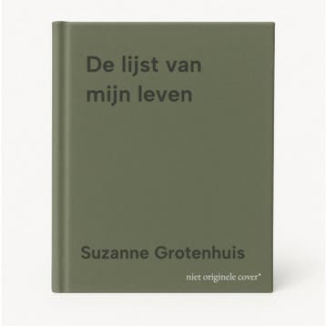 De lijst van mijn leven 9789493487390 Suzanne Grotenhuis, Boeken, Verzenden, Zo goed als nieuw, Suzanne Grotenhuis