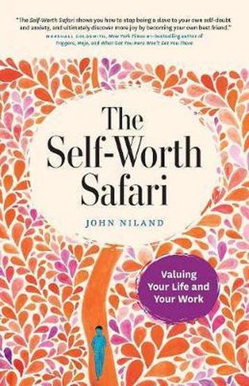 The Self-Worth Safari 9781527235489 John Niland, Verzenden, John Niland