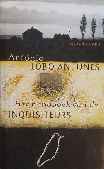 Het handboek van de inquisiteurs 9789026317224, Verzenden, Gelezen, A. Lobo Antunes