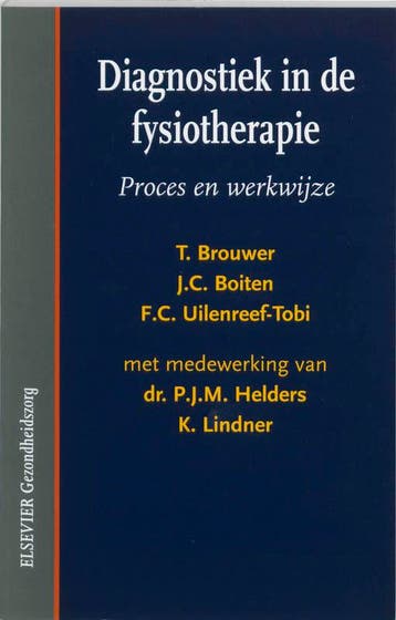 Diagnostiek in de fysiotherapie 9789035221130, Boeken, Verzenden, Gelezen