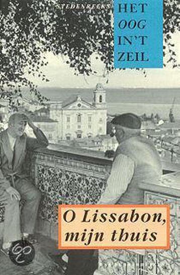 O Lissabon, mijn thuis / Het oog in t zeil stedenreeks /, Verzenden