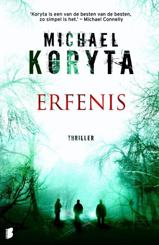 Erfenis 9789022553695 Michael Koryta, Livres, Thrillers, Envoi