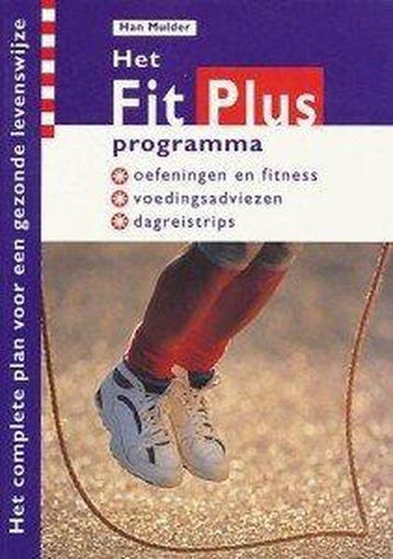 FIT-PLUS PROGRAMMA 9789021522098 H. Mulder, Verzenden, H. Mulder