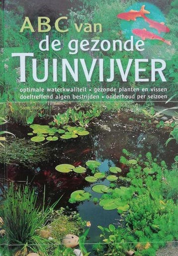 ABC van de gezonde tuinvijver - Halls, Verzenden, Nieuw