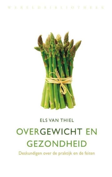 Over gewicht en gezondheid (9789028425767, Els Van Thiel), Verzenden