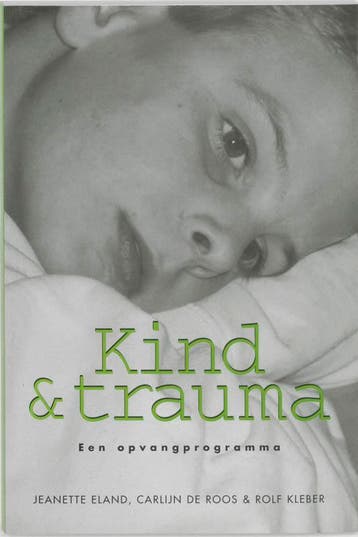 Kind en trauma 9789026516115 C. de Roos, Verzenden, C. de Roos