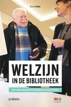 Welzijn In De Bibliotheek. Gids Voor Zorgzame En Veerkrachti, Verzenden