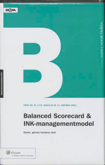 Balanced scorecard & INK-management 9789013022407, Verzenden, Zo goed als nieuw, C.T.B. Ahaus