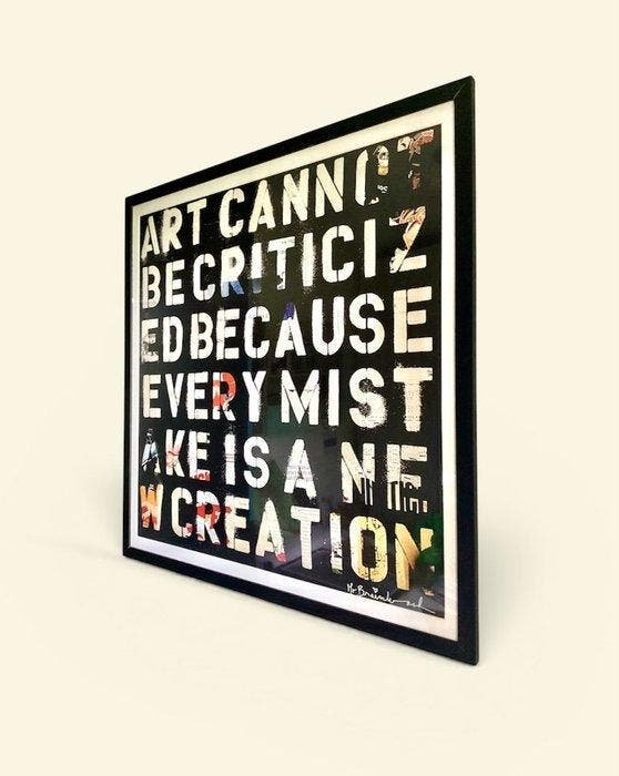 Mr Brainwash (1966) - Art Cannot Be Criticized… - FRAMED -, Antiek en Kunst, Kunst | Designobjecten