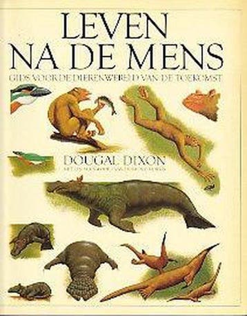 Leven na de mens 9789027494726 Dixon, Verzenden, Dixon